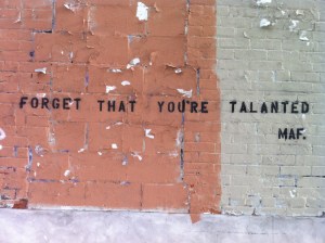 Actually, please don't. However awesome or strange, we need your talent. I promise. 