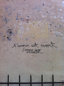 Come on, Paris. No, it's not mort. Look around. You're Paris, after all; it's everywhere.